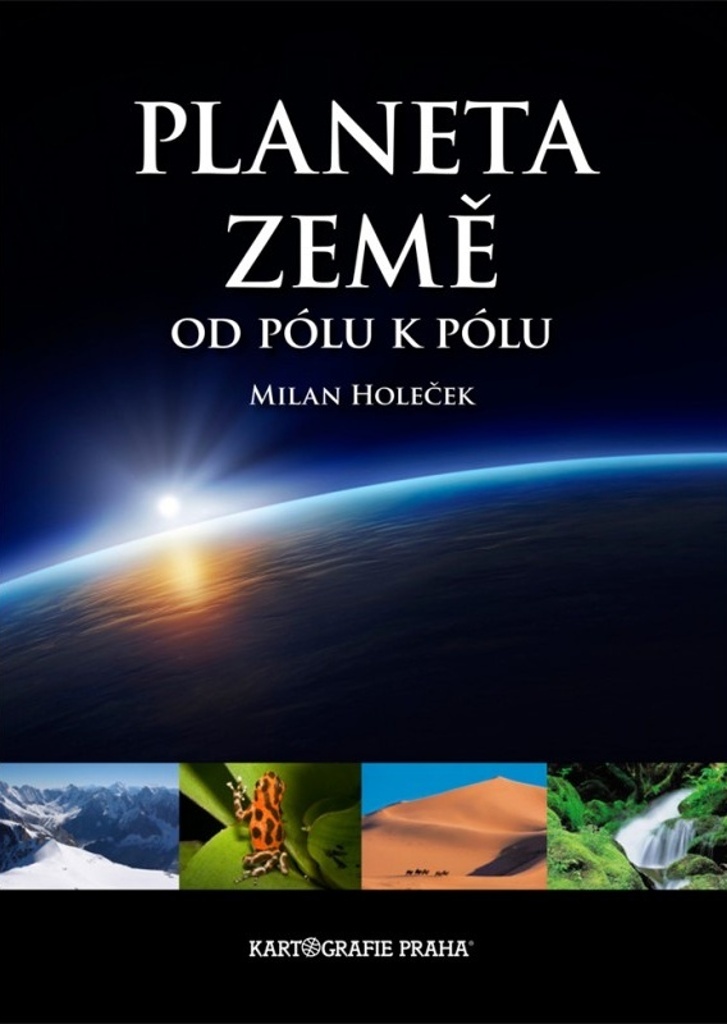 Planeta Země od pólu k pólu