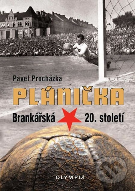 Plánička (Brankářská hvězda 20. století)