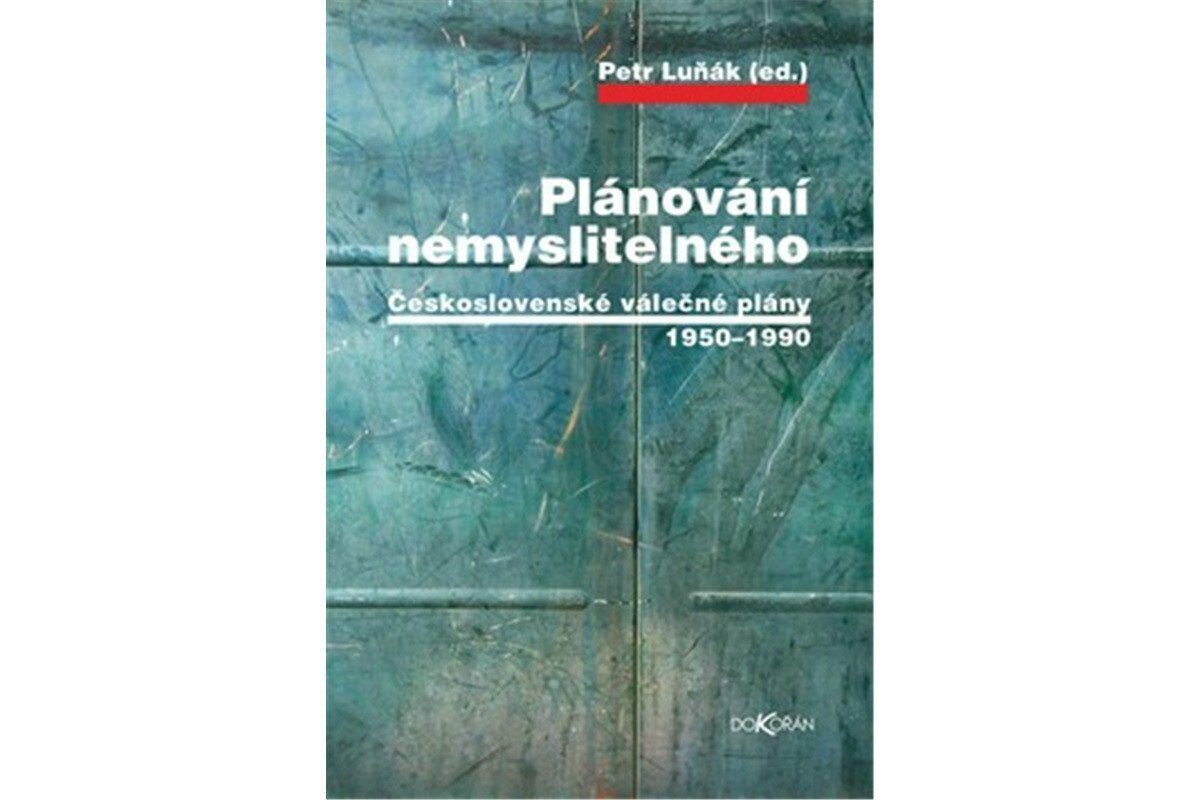 Plánování nemyslitelného - Petr Luňák