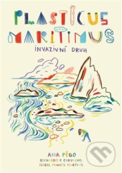 Plasticus maritimus: invazivní druh