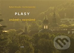 Plasy (známé – neznámé)