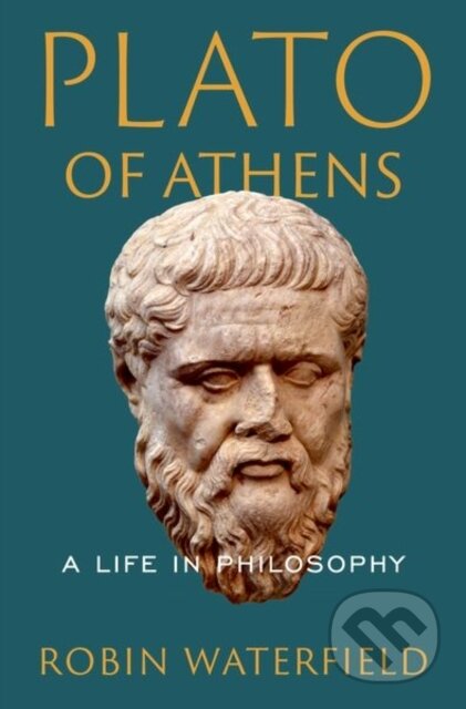 Plato of Athens (A Life in Philosophy)