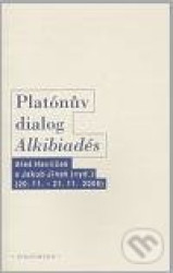 Platónův dialog "Alkibiadés I.