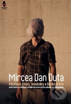 Plechové citáty, mindráky a lidská práva