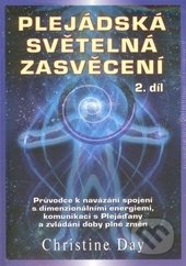 Plejádská světelná zasvěcení (2. díl)
