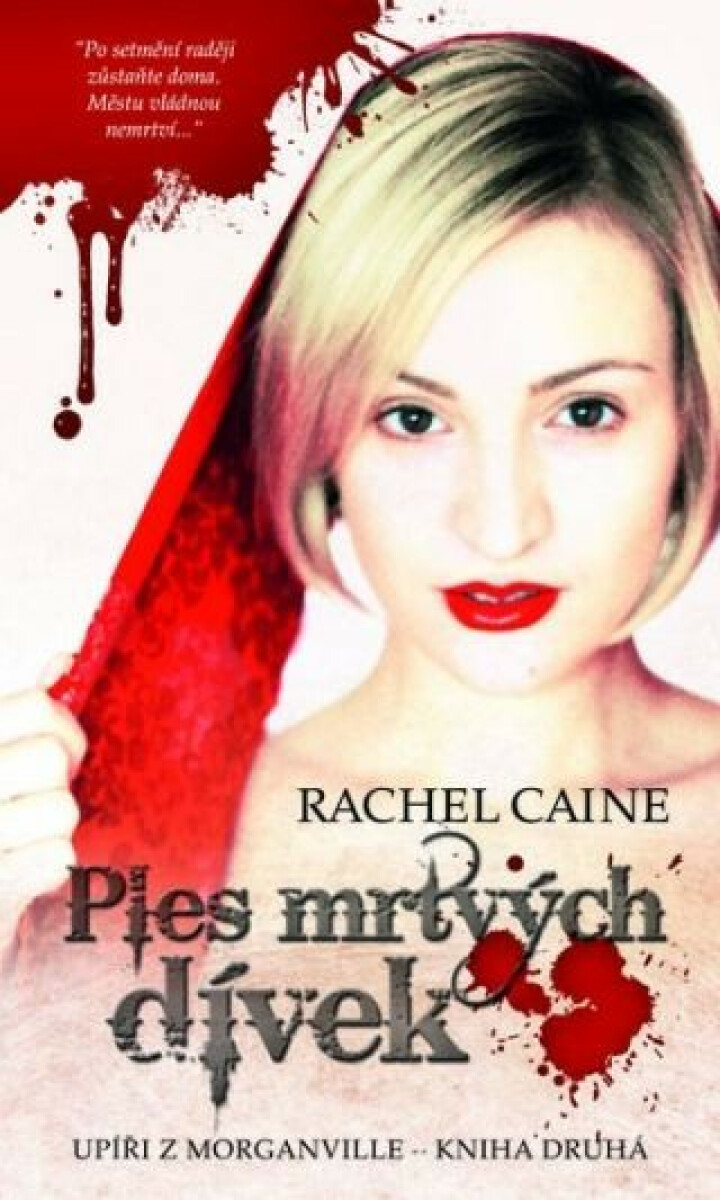 Ples mrtvých dívek - Rachel Caineová