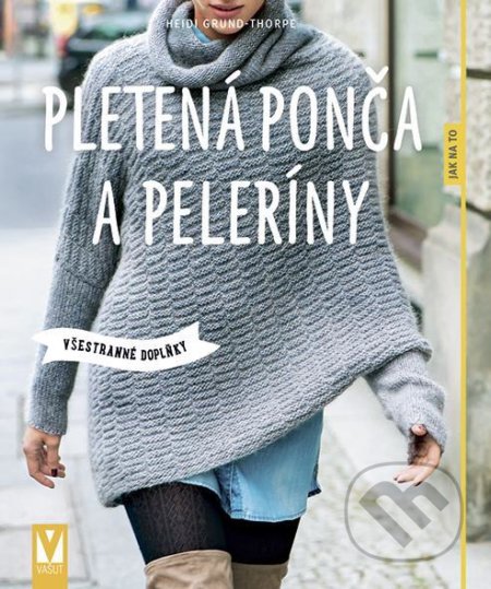 Pletená ponča a peleríny – všestranné doplňky