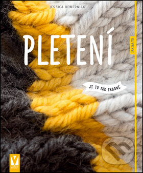 Pletení (Je to tak snadné)