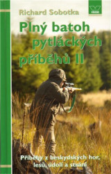 Plný batoh pytláckých příběhů II (Příběhy z beskydských hor, lesů, údolí a strání) - kniha z kategorie Beletrie