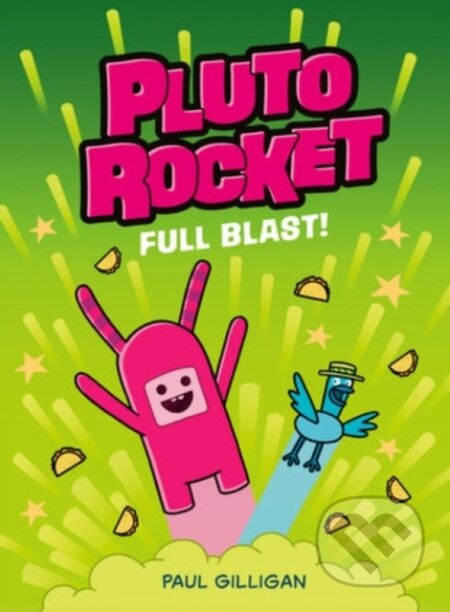 Pluto Rocket: Full Blast