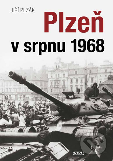 Plzeň v srpnu 1968