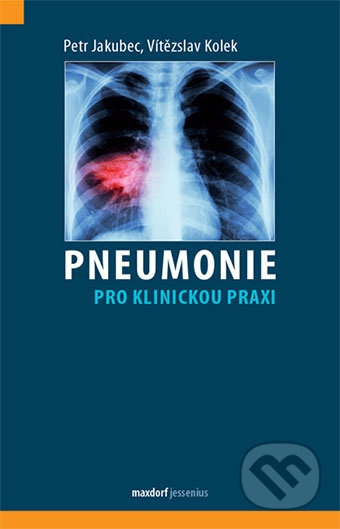 Pneumonie pro klinickou praxi