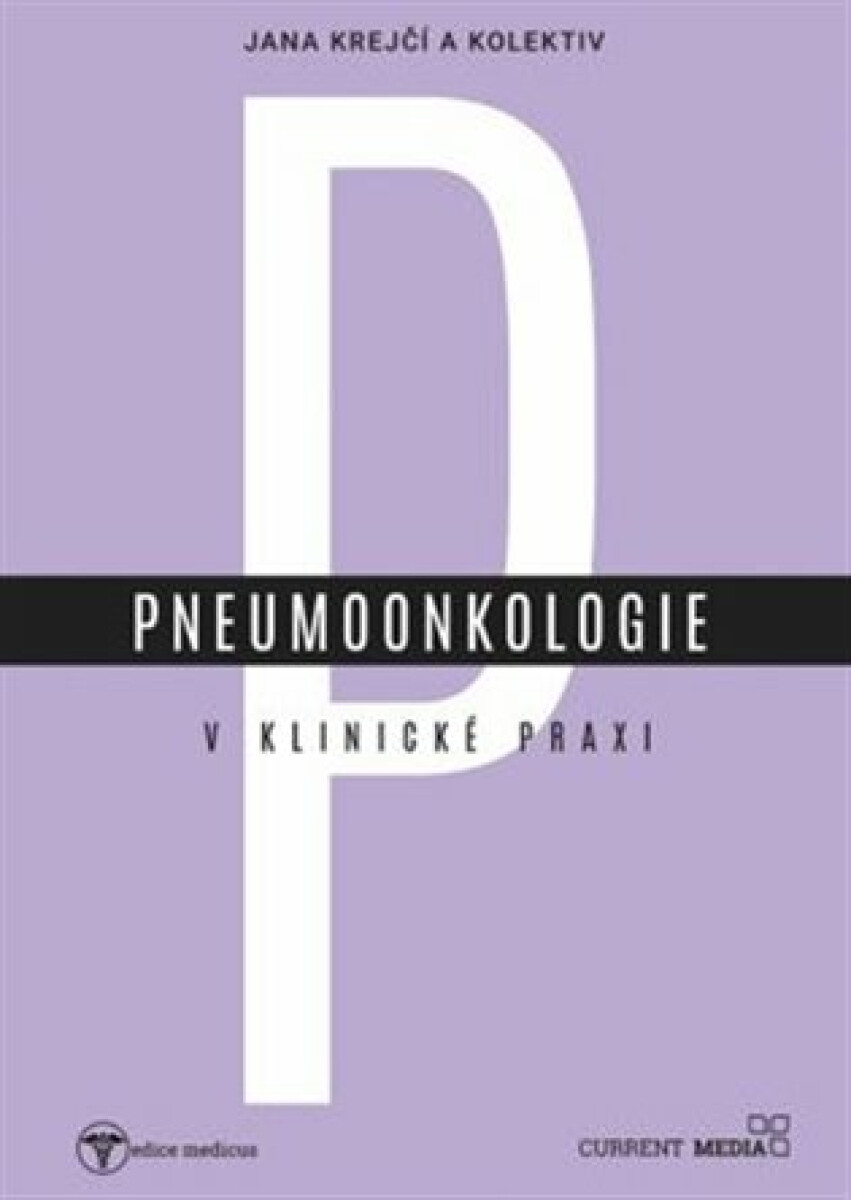 Pneumoonkologie v klinické praxi