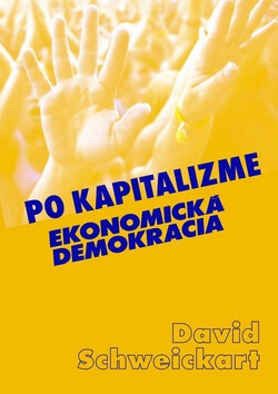Po kapitalizme - David Schweickart