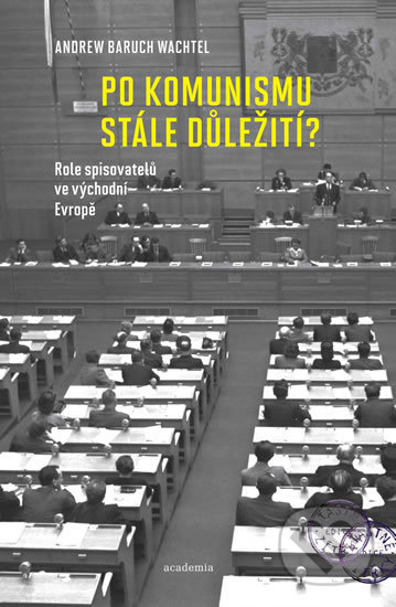 Po komunismu stále důležití?