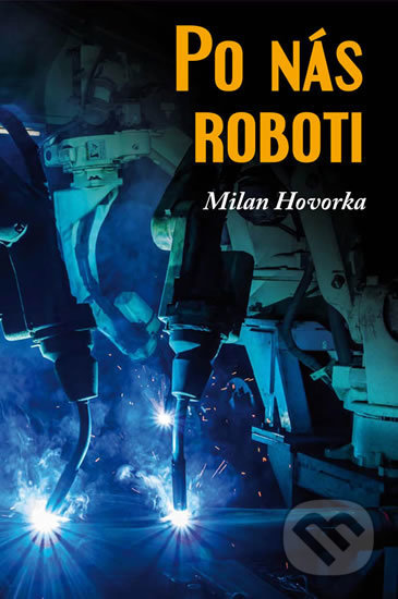 Po nás roboti