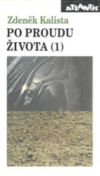 Po proudu života 1.