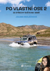 Po vlastní ose 2 (Ze Střechy světa na Sibiř)