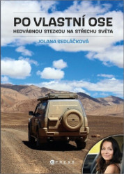 Po vlastní ose (Hedvábnou stezkou na Střechu světa) - kniha z kategorie Cestopisy