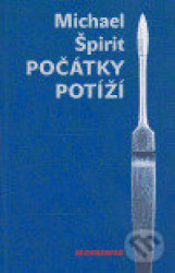 Počátky potíží