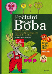 Počítání soba Boba 1 (Cvičení pro rozvoj matematických schopností a logického myšlení pro děti od 3 do 5 let) - kniha z kategorie Pro děti