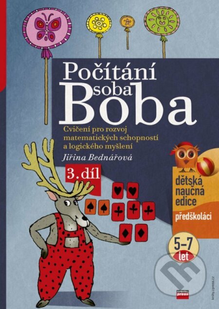 Počítání soba Boba 3 (Cvičení pro rozvoj matematických schopností a logického myšlení pro děti od 5 do 7 let) - kniha z kategorie Úkoly pro děti