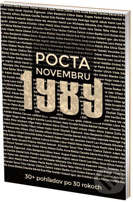 Pocta Novembru 1989 (30+ pohľadov po 30 rokoch)