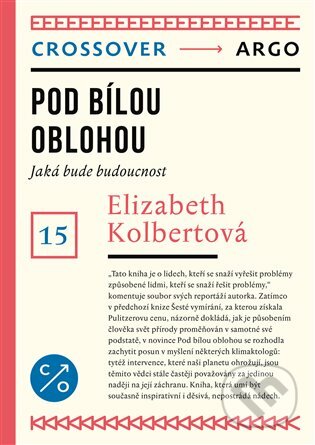 Pod bílou oblohou (Crossover 15)