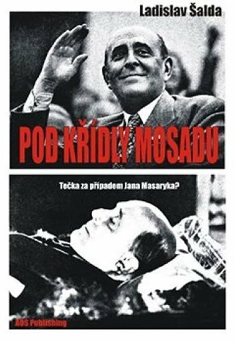 Pod křídly Mosadu - Šalda Ladislav