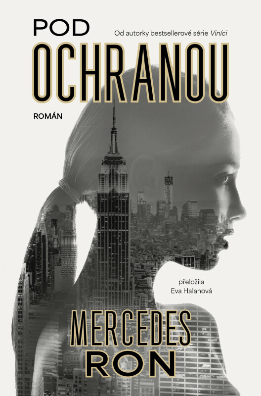 Pod ochranou - Mercedes Ron