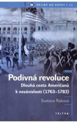 Podivná revoluce - Svatava Raková