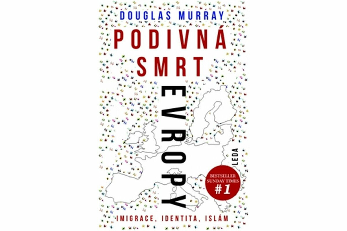 Podivná smrt Evropy - Douglas Murray