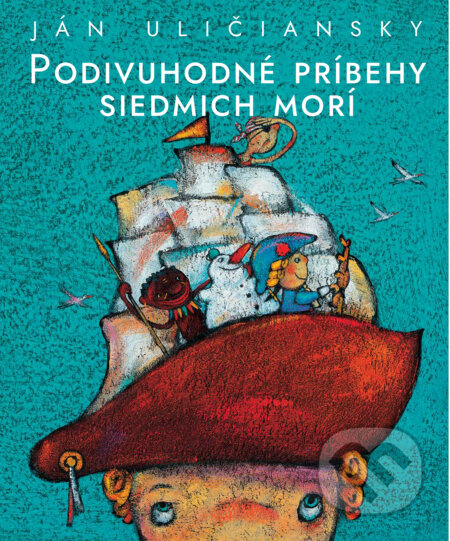 Podivuhodné príbehy siedmich morí