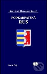 Podkarpatská Rus (Stručná historie států)