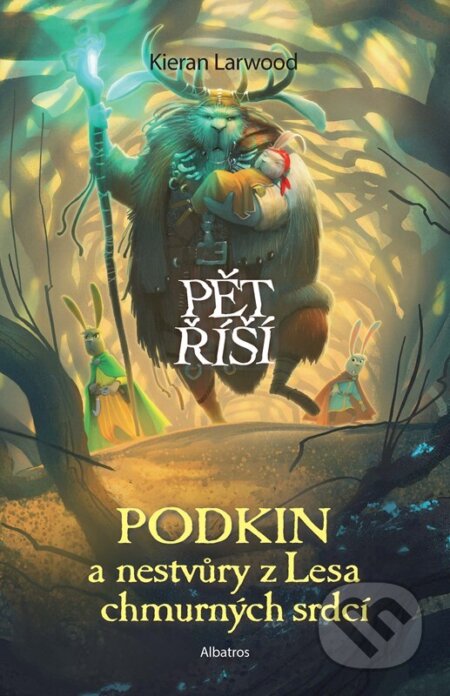 Podkin a nestvůry z Lesa chmurných srdcí