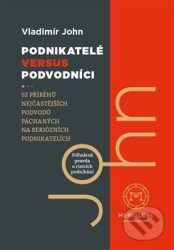 Podnikatelé versus podvodníci