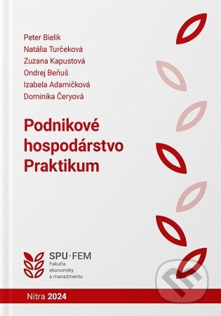 Podnikové hospodárstvo - Praktikum