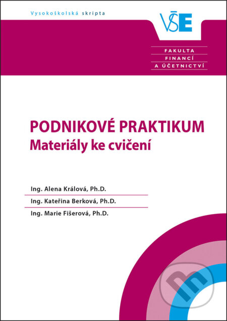Podnikové praktikum Materiály ke cvičení