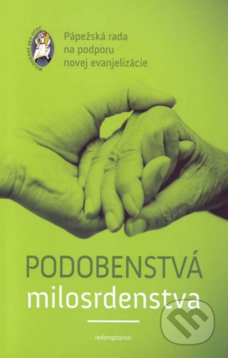 Podobenstvá milosrdenstva (Pastoračná príručka)