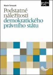 Podstatné náležitosti demokratického právního státu - kniha z kategorie Ústavní právo