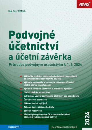 Podvojné účetnictví a účetní závěrka – Průvodce podvojným účetnictvím k 1. 1. 2024