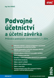 Podvojné účetnictví a účetní závěrka – Průvodce podvojným účetnictvím k 1. 1. 2024