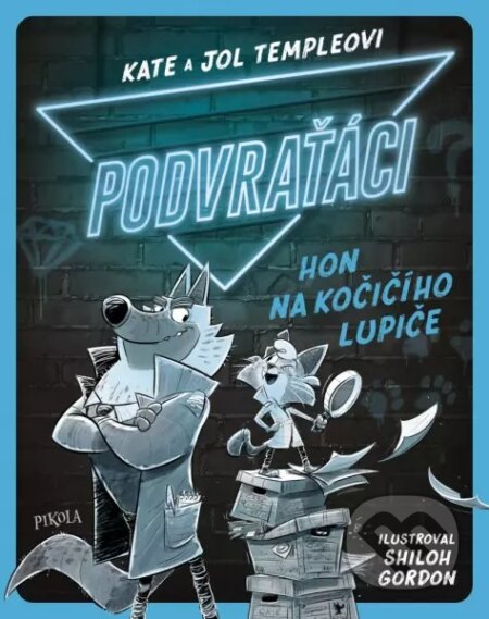 Podvraťáci: Hon na kočičího lupiče