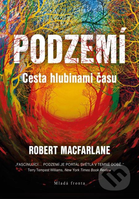 Podzemí (Cesta hlubinami času)