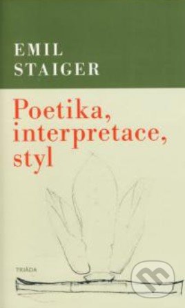 Poetika, interpretace, styl