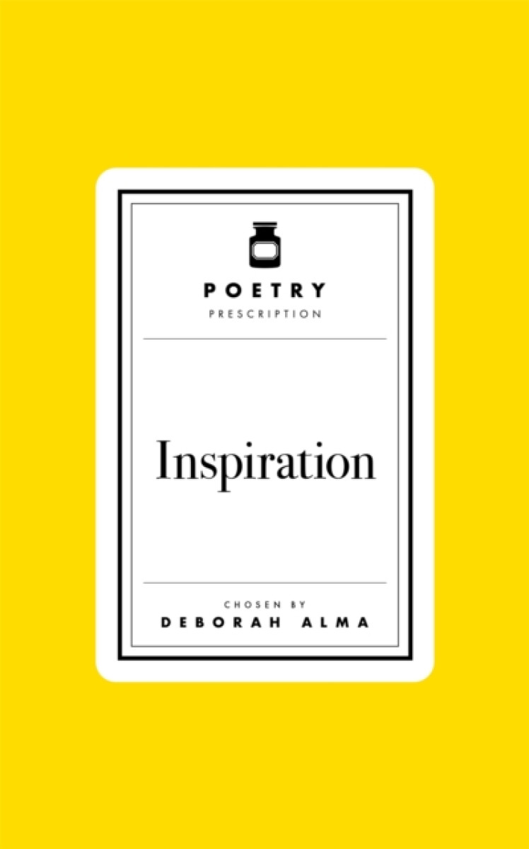 Poetry Prescription: Inspiration