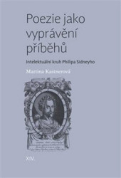 Poezie jako vyprávění příběhů (Intelektuální kruh Philipa Sidneyho) - kniha z kategorie Poezie