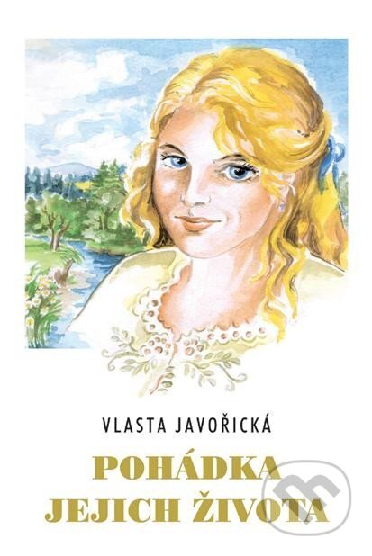 Pohádka jejich života
