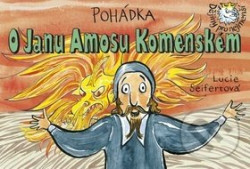 Pohádka O Janu Amosu Komenském
