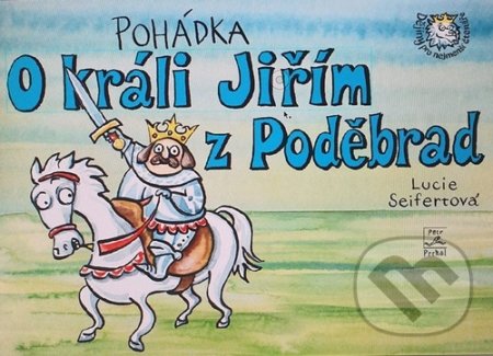Pohádka o králi Jiřím z Poděbrad